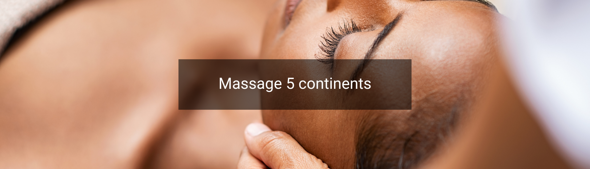 Massage 5 continents